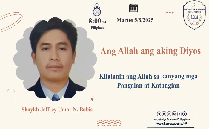 Kilalanin ang Allah sa kanyang mga Pangalan at Katangian
