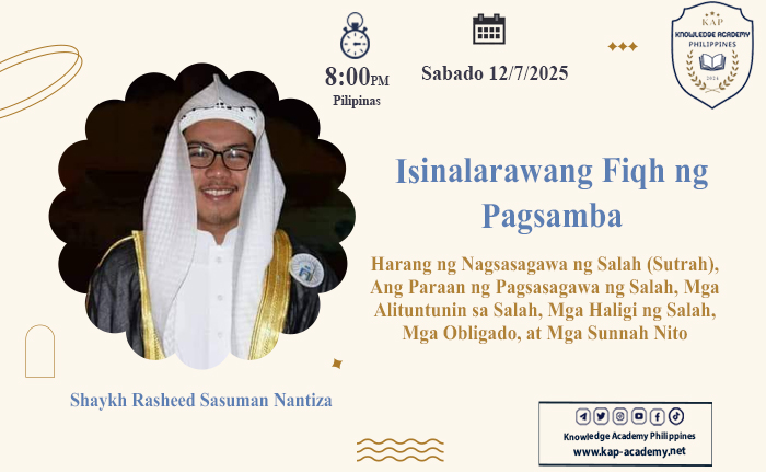 Harang ng Nagsasagawa ng Salah (Sutrah), Ang Paraan ng   Pagsasagawa ng Salah, Mga Alituntunin sa Salah, Mga Haligi ng Salah, Mga Obligado, at Mga  Sunnah Nito