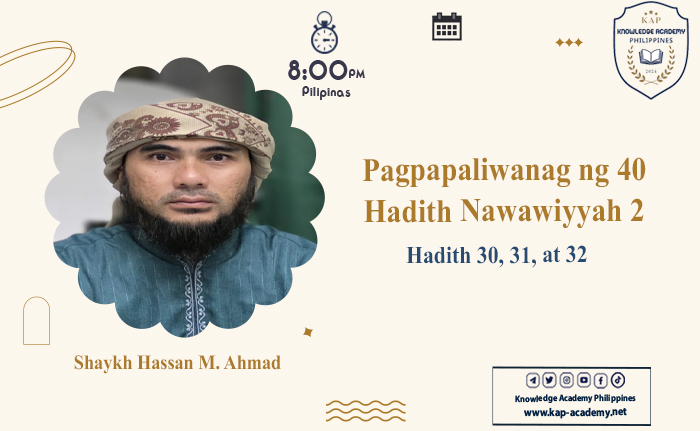 Hadith 30, 31, at 32