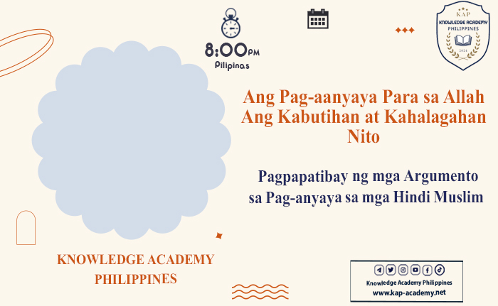 Pagpapatibay ng mga Argumento sa Pag-anyaya sa mga Hindi Muslim