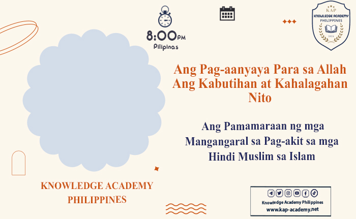 Ang Pamamaraan ng mga Mangangaral sa Pag-akit sa mga Hindi Muslim sa Islam