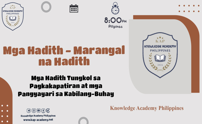 Mga Hadith Tungkol sa Pagkakapatiran at mga Pangyayari sa Kabilang-Buhay