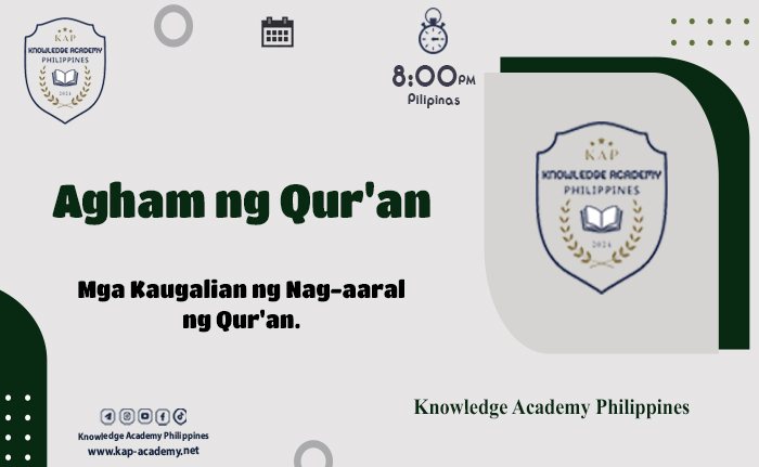 Mga Kaugalian ng Nag-aaral ng Qur'an.