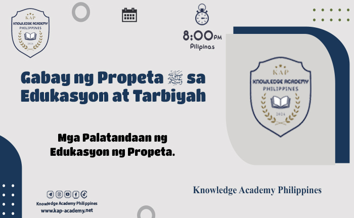 Mga Palatandaan ng Edukasyon ng Propeta.