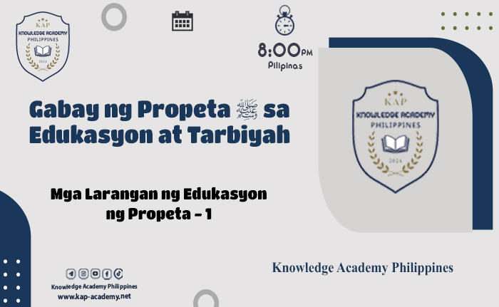 Mga Larangan ng Edukasyon ng Propeta - 1